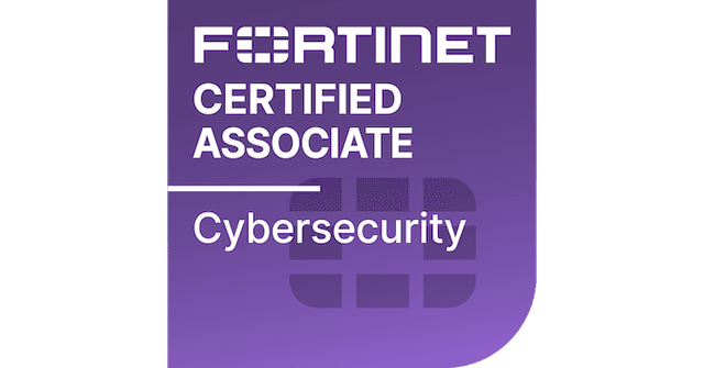 Fortinet Certified Associate Cybersecurity