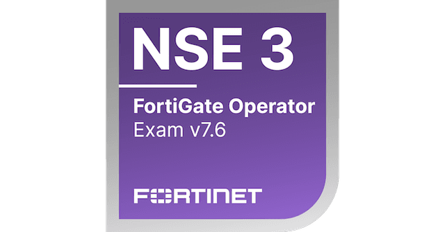 Fortinet FortiGate 7.6 Operator